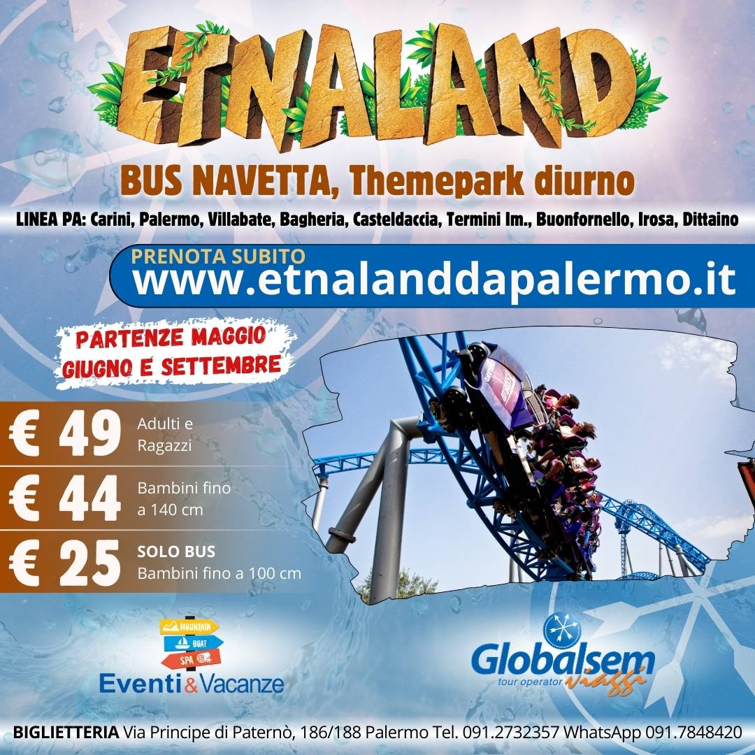 Etnaland da Palermo 2025: PULLMAN + THEMEPARK diurno
